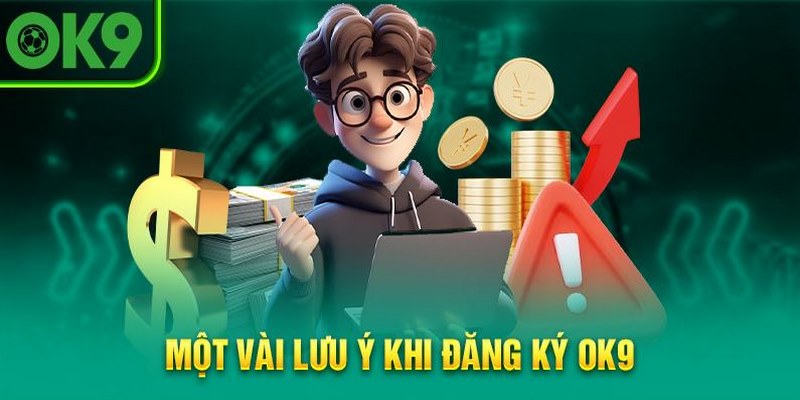 Có những lưu ý giúp thực hiện đăng ký tài khoản cực nhanh