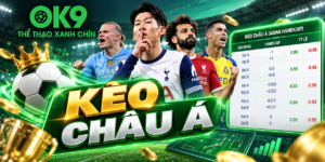 Kèo Châu Á OK9