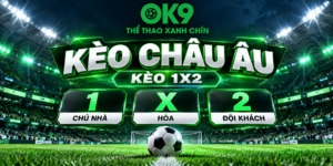 Kèo Châu Âu 1X2