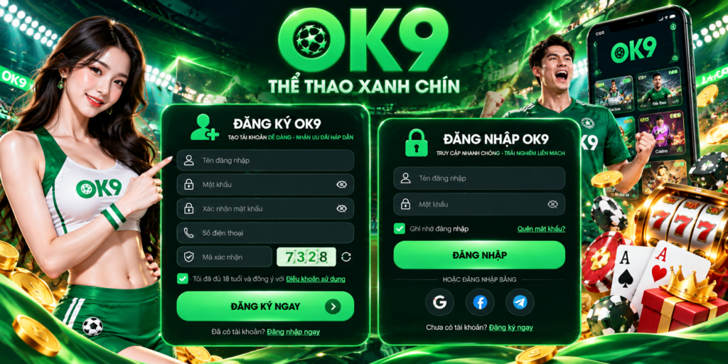 Giao diện đăng ký và đăng nhập OK9